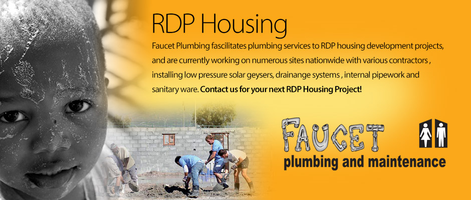 RDP Housing Installations by Faucet Plumbing